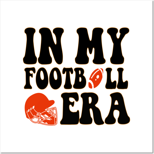 In My Football Era Wall Art by Uniqueify